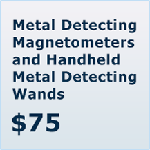 Metal Detecting Magnetometers and Handheld Metal Detecting Wands Course